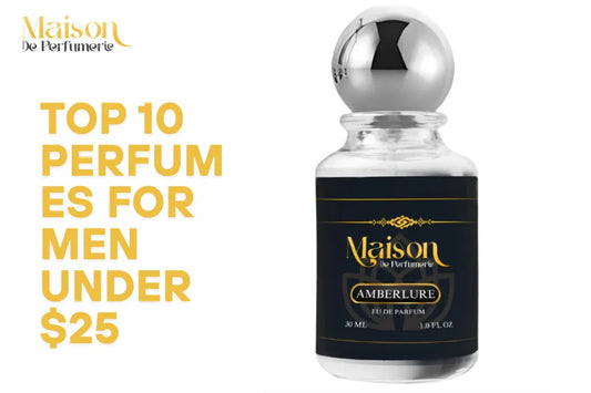 Top 10 Perfumes for Men Under $25
